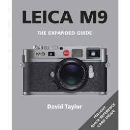 Leica M9 - The Expanded Guide Book