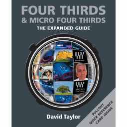 Four Thirds & Micro Four Thirds - The Expanded Guide Book
